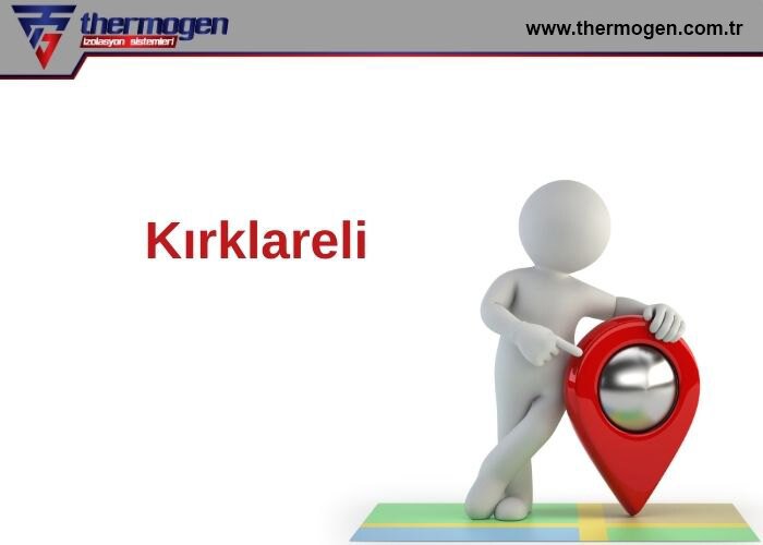 Kırklareli Yalıtım