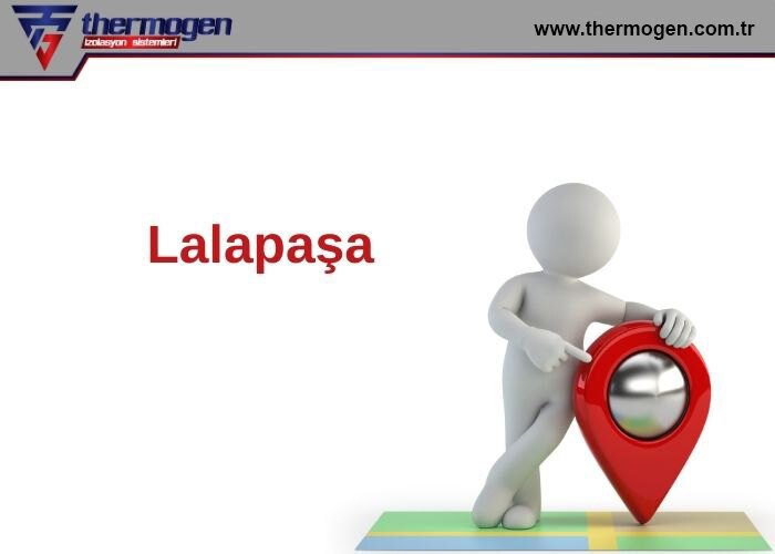 Lalapaşa Yalıtım